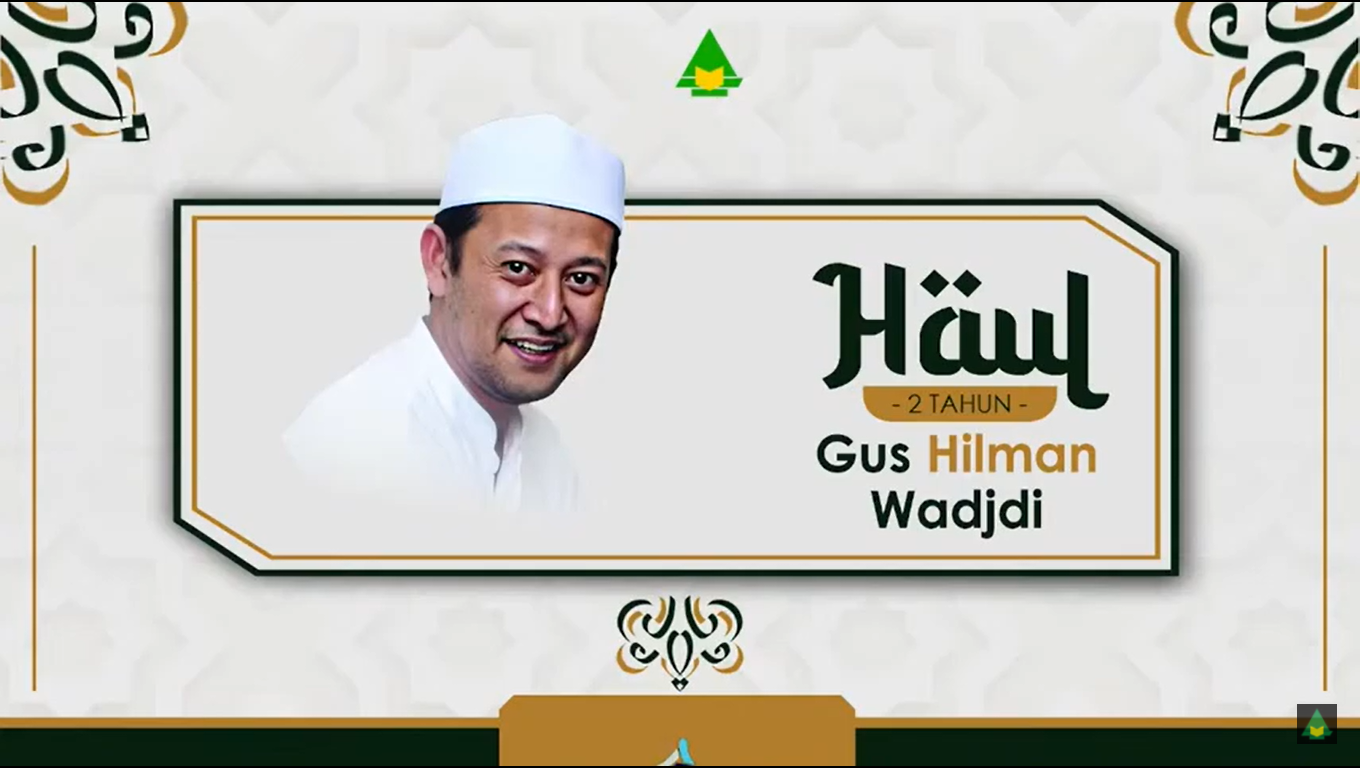 Haul Ke-2 Gus Hilman : Meneladani Akhlak dan Kesederhanaan Gus Hilman